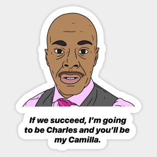 ALAN JOHNSON | YOU'LL BE MY CAMILLA Sticker